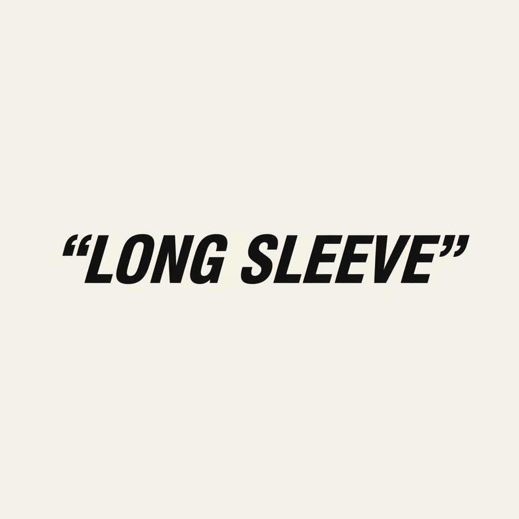 "LONG SLEEVE" — 118 THE WORLD DROP 001
