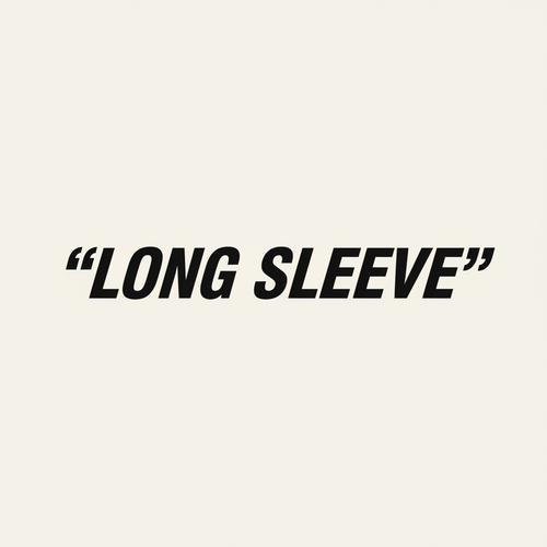 "LONG SLEEVE" — 118 THE WORLD DROP 001